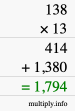 How to calculate 138 times 13 using long multiplication How to calculate 138 times 13 using long multiplication
