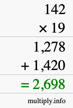 How to calculate 142 times 19 using long multiplication How to calculate 142 times 19 using long multiplication