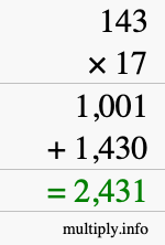 How to calculate 143 times 17 using long multiplication How to calculate 143 times 17 using long multiplication