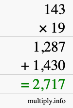 How to calculate 143 times 19 using long multiplication How to calculate 143 times 19 using long multiplication
