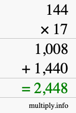 How to calculate 144 times 17 using long multiplication How to calculate 144 times 17 using long multiplication