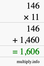 How to calculate 146 times 11 using long multiplication How to calculate 146 times 11 using long multiplication
