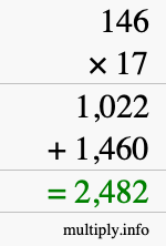 How to calculate 146 times 17 using long multiplication How to calculate 146 times 17 using long multiplication