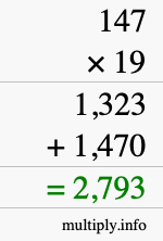 How to calculate 147 times 19 using long multiplication How to calculate 147 times 19 using long multiplication