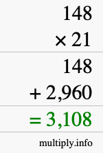 How to calculate 148 times 21 using long multiplication How to calculate 148 times 21 using long multiplication