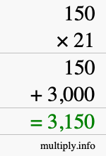 How to calculate 150 times 21 using long multiplication How to calculate 150 times 21 using long multiplication