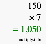How to calculate 150 times 7 using long multiplication How to calculate 150 times 7 using long multiplication