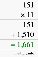How to calculate 151 times 11 using long multiplication How to calculate 151 times 11 using long multiplication