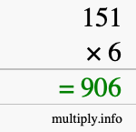 How to calculate 151 times 6 using long multiplication How to calculate 151 times 6 using long multiplication
