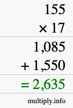 How to calculate 155 times 17 using long multiplication How to calculate 155 times 17 using long multiplication