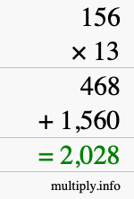 How to calculate 156 times 13 using long multiplication How to calculate 156 times 13 using long multiplication