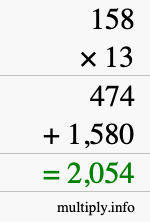 How to calculate 158 times 13 using long multiplication How to calculate 158 times 13 using long multiplication