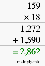 How to calculate 159 times 18 using long multiplication How to calculate 159 times 18 using long multiplication