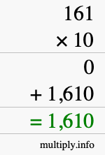 How to calculate 161 times 10 using long multiplication How to calculate 161 times 10 using long multiplication