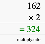 How to calculate 162 times 2 using long multiplication How to calculate 162 times 2 using long multiplication