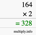 How to calculate 164 times 2 using long multiplication How to calculate 164 times 2 using long multiplication
