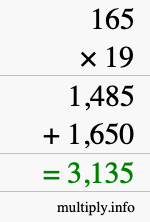 How to calculate 165 times 19 using long multiplication How to calculate 165 times 19 using long multiplication