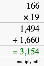 How to calculate 166 times 19 using long multiplication How to calculate 166 times 19 using long multiplication