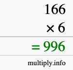 How to calculate 166 times 6 using long multiplication How to calculate 166 times 6 using long multiplication