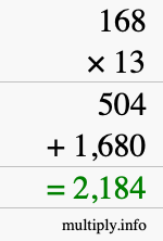How to calculate 168 times 13 using long multiplication How to calculate 168 times 13 using long multiplication