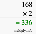 How to calculate 168 times 2 using long multiplication How to calculate 168 times 2 using long multiplication