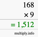 How to calculate 168 times 9 using long multiplication How to calculate 168 times 9 using long multiplication