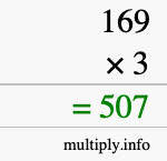 How to calculate 169 times 3 using long multiplication How to calculate 169 times 3 using long multiplication
