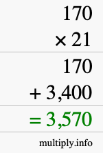 How to calculate 170 times 21 using long multiplication How to calculate 170 times 21 using long multiplication