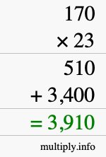 How to calculate 170 times 23 using long multiplication How to calculate 170 times 23 using long multiplication