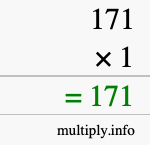 How to calculate 171 times 1 using long multiplication How to calculate 171 times 1 using long multiplication