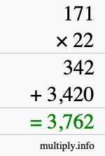 How to calculate 171 times 22 using long multiplication How to calculate 171 times 22 using long multiplication