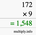 How to calculate 172 times 9 using long multiplication How to calculate 172 times 9 using long multiplication