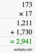 How to calculate 173 times 17 using long multiplication How to calculate 173 times 17 using long multiplication