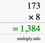 How to calculate 173 times 8 using long multiplication How to calculate 173 times 8 using long multiplication