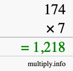 How to calculate 174 times 7 using long multiplication How to calculate 174 times 7 using long multiplication
