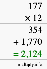 How to calculate 177 times 12 using long multiplication How to calculate 177 times 12 using long multiplication