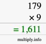 How to calculate 179 times 9 using long multiplication How to calculate 179 times 9 using long multiplication