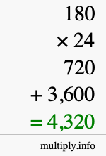 How to calculate 180 times 24 using long multiplication How to calculate 180 times 24 using long multiplication