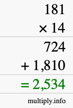 How to calculate 181 times 14 using long multiplication How to calculate 181 times 14 using long multiplication