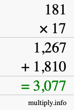 How to calculate 181 times 17 using long multiplication How to calculate 181 times 17 using long multiplication