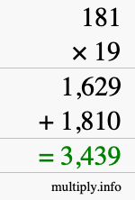 How to calculate 181 times 19 using long multiplication How to calculate 181 times 19 using long multiplication