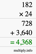 How to calculate 182 times 24 using long multiplication How to calculate 182 times 24 using long multiplication