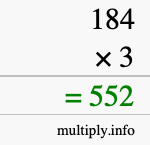 How to calculate 184 times 3 using long multiplication How to calculate 184 times 3 using long multiplication