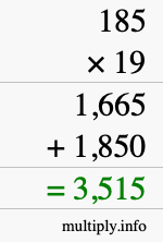 How to calculate 185 times 19 using long multiplication How to calculate 185 times 19 using long multiplication