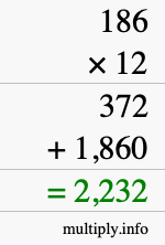 How to calculate 186 times 12 using long multiplication How to calculate 186 times 12 using long multiplication