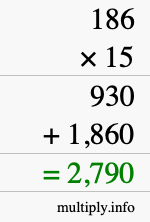 How to calculate 186 times 15 using long multiplication How to calculate 186 times 15 using long multiplication