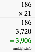 How to calculate 186 times 21 using long multiplication How to calculate 186 times 21 using long multiplication