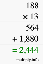 How to calculate 188 times 13 using long multiplication How to calculate 188 times 13 using long multiplication