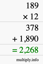 How to calculate 189 times 12 using long multiplication How to calculate 189 times 12 using long multiplication