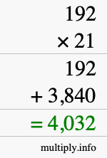 How to calculate 192 times 21 using long multiplication How to calculate 192 times 21 using long multiplication
